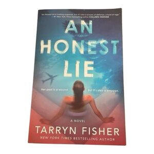 An Honest Lie by Tarryn Fisher